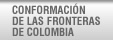 Conformacion de las fronteras de COLOMBIA